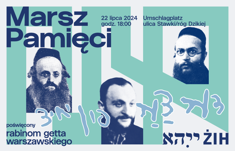 Marsz Pamięci 22 lipca poświęcony rabinom getta warszawskiego